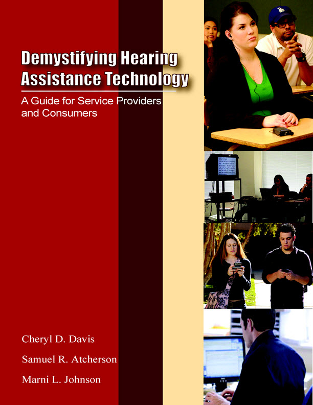 Demystifying Hearing Assistive Technology