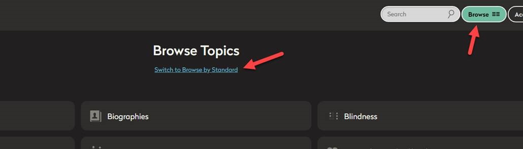 screen shot browse topics with option to switch to browse by standards.