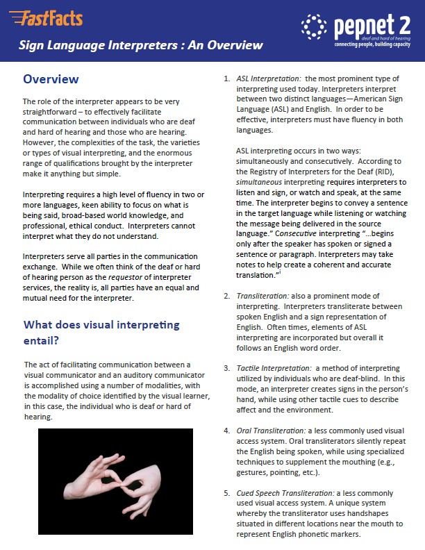 Sign Language Interpreters : An Overview