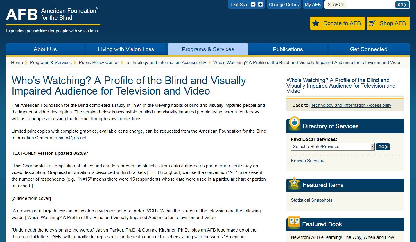 Who's Watching? A Profile of the Blind and Visually Impaired Audience for Television and Video